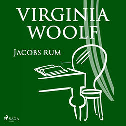 Woolf, Virginia - Jacobs rum, audiobook