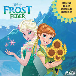 Disney - Frostfeber – baserad på den animerade kortfilmen, äänikirja