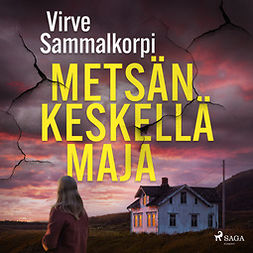 Sammalkorpi, Virve - Metsän keskellä maja, audiobook