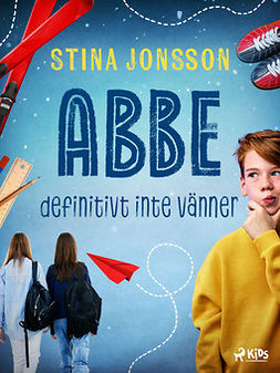 Jonsson, Stina - Abbe: definitivt inte vanner, ebook