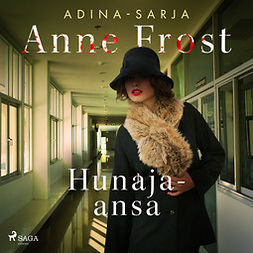 Frost, Anne - Hunaja-ansa, äänikirja