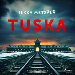 Metsälä, Ilkka - Tuska, audiobook
