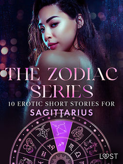 Fritzson, Sofia - The Zodiac Series: 10 Erotic Short Stories for Sagittarius, e-kirja