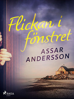 Andersson, Assar - Flickan i fönstret, e-bok