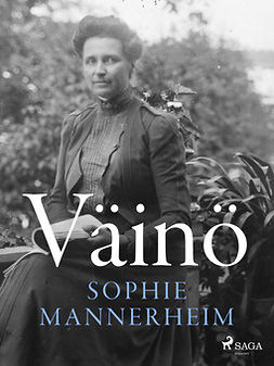 Mannerheim, Sophie - Väinö, ebook