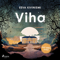 Kiviniemi, Eeva - Viha, audiobook