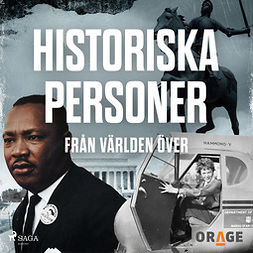 Orage - Historiska personer från världen över, audiobook