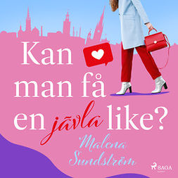 Sundström, Malena - Kan man få en jävla like?, audiobook
