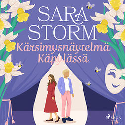 Storm, Sara - Kärsimysnäytelmä Käpylässä, äänikirja