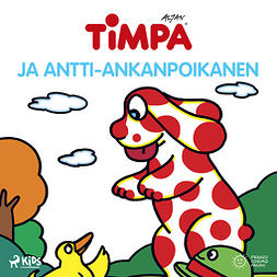 Altan - Timpa ja Antti-ankanpoikanen, audiobook