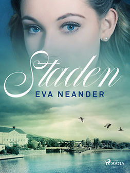 Neander, Eva - Staden, ebook