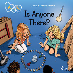 Knudsen, Line Kyed - K for Kara 13 - Is Anyone There?, äänikirja