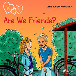 Knudsen, Line Kyed - K for Kara 11 - Are We Friends?, äänikirja