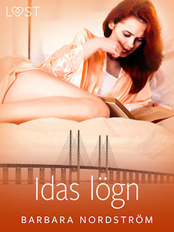 Nordström, Barbara - Idas lögn - erotisk novell, ebook