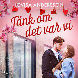 Andersson, Lovisa - Tänk om det var vi, audiobook