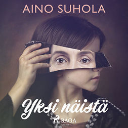 Suhola, Aino - Yksi näistä, audiobook