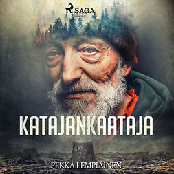 Lempiäinen, Pekka - Katajankaataja, audiobook