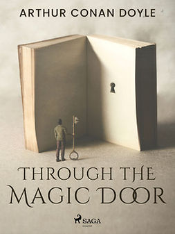 Doyle, Arthur Conan - Through the Magic Door, ebook