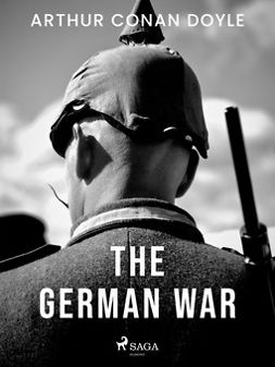 Doyle, Arthur Conan - The German War, ebook