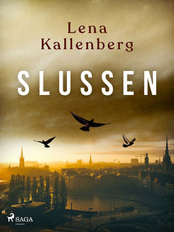 Kallenberg, Lena - Slussen, e-bok