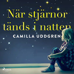 Uddgren, Camilla - När stjärnor tänds i natten, äänikirja