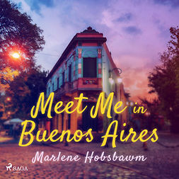 Hobsbawn, Marlene - Meet Me in Buenos Aires, audiobook