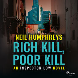 Humphreys, Neil - Rich Kill, Poor Kill, audiobook