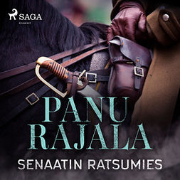 Rajala, Panu - Senaatin ratsumies, äänikirja
