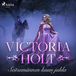 Holt, Victoria - Seitsemännen kuun juhla, audiobook