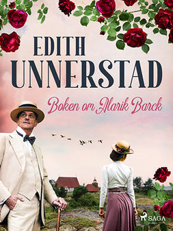 Unnerstad, Edith - Boken om Alarik Barck, ebook