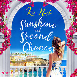 Nash, Kim - Sunshine and Second Chances, audiobook