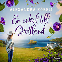 Zöbeli, Alexandra - En enkel till Skottland, audiobook