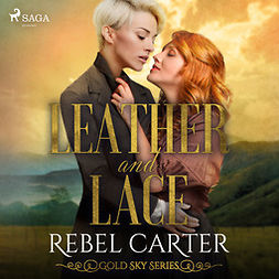 Carter, Rebel - Leather and Lace, audiobook