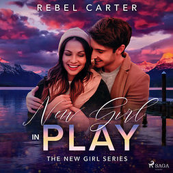 Carter, Rebel - New Girl In Play, äänikirja
