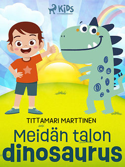 Marttinen, Tittamari - Meidän talon dinosaurus, e-kirja