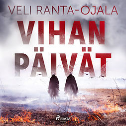 Ranta-Ojala, Veli - Vihan päivät, äänikirja