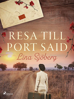 Sjöberg, Lina - Resa till Port Said, e-kirja