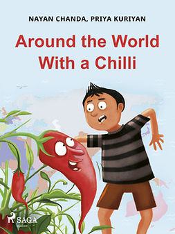 Kuriyan, Priya - Around the World With a Chilli, e-bok