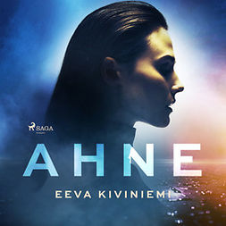 Kiviniemi, Eeva - Ahne, audiobook