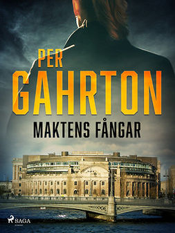 Gahrton, Per - Maktens fångar, e-kirja