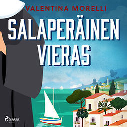 Morelli, Valentina - Salaperäinen vieras, audiobook