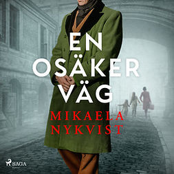 Nykvist, Mikaela - En osäker väg, audiobook