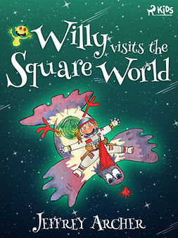 Archer, Jeffrey - Willy Visits the Square World, e-bok