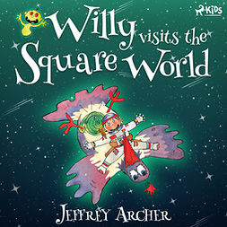 Archer, Jeffrey - Willy Visits the Square World, äänikirja