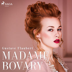 Flaubert, Gustave - Madame Bovary, audiobook