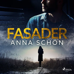 Schön, Anna - Fasader, audiobook