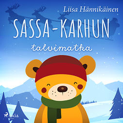 Hännikäinen, Liisa - Sassa-karhun talvimatka, äänikirja