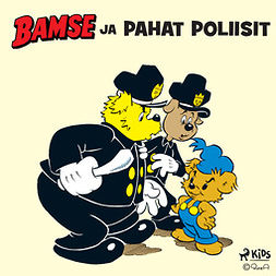 Melin, Mårten - Bamse ja pahat poliisit, audiobook