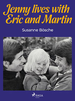 Bösche, Susanne - Jenny Lives with Eric and Martin, e-kirja