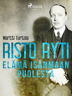 Turtola, Martti - Risto Ryti: Elämä isänmaan puolesta, e-kirja